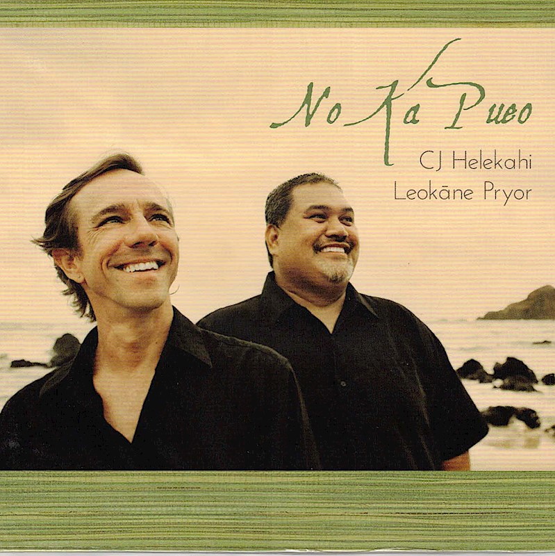 Music CD - Leokane Pryor & CJ Helekahi, "No Ka Pueo"